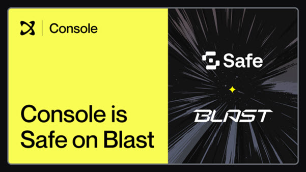 Brahma Console Leads Safe Deployment on Blast L2