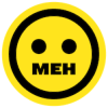 Meh (MEH) Meh (MEH)