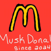 MuskDonald’s (MUDO)