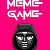 THE MEME GAME (MEMEGAME)