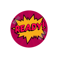 READY!